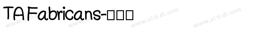 TA Fabricans字体转换